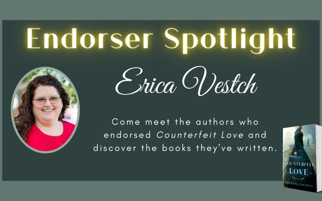 Endorser Spotlight: Erica Vetsch