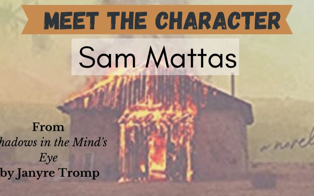 Meet Sam Mattas from Shadows in the Mind’s Eye by JanyreTromp