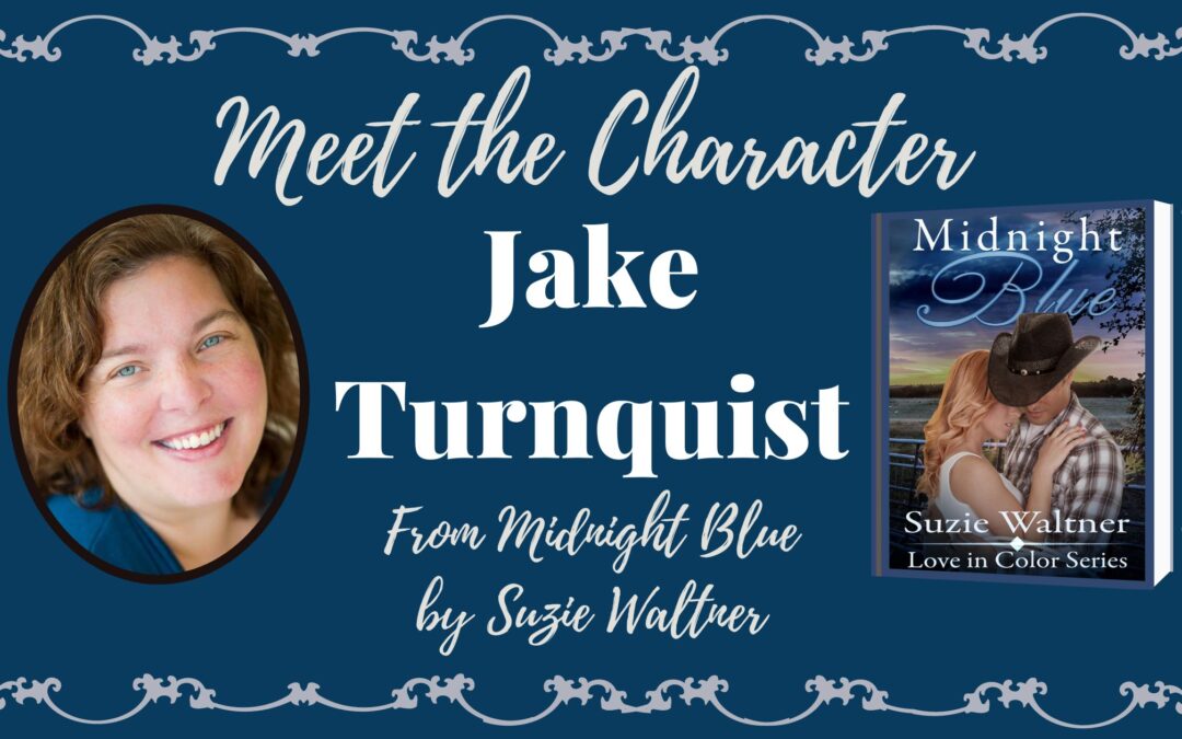Meet Jake Turnquist from Midnight Blue by Suzie Waltner