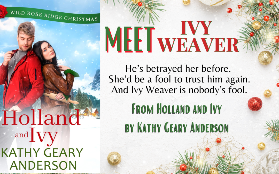 Meet Ivy Weaver from Holland and Ivy by Kathy Geary Anderson