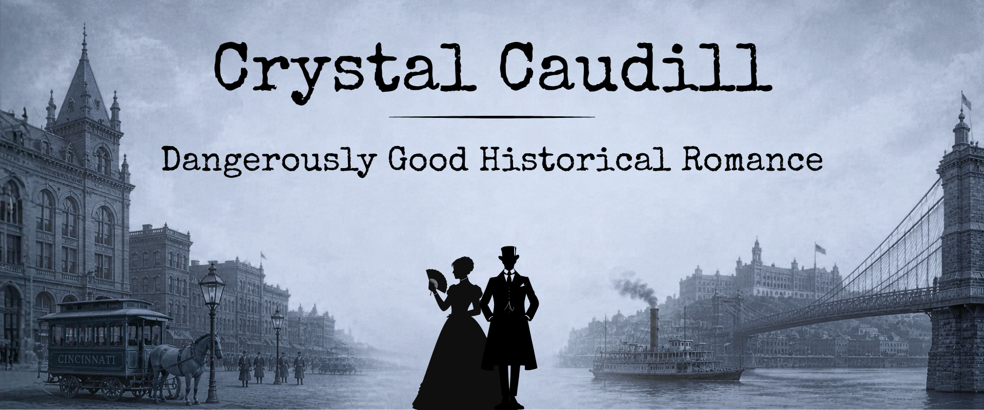 Crystal Caudill - Dangerously Good Historical Romance