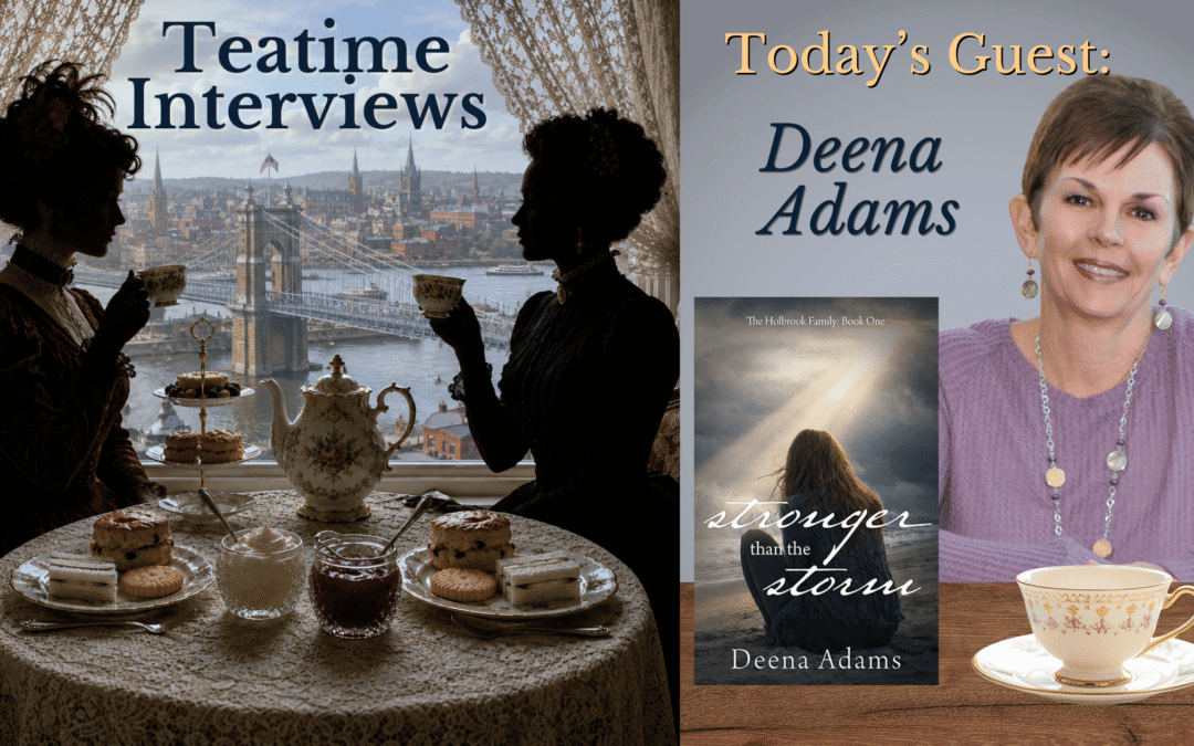 Tea Time with Author Deena Adams